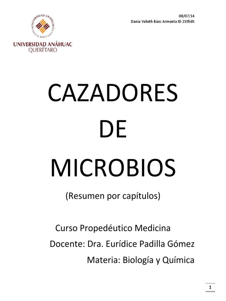 Cazadores de Microbios Resumen | PDF | Luis Pasteur | Microorganismo