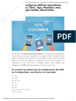 Guía para Configurar APN de Operadores Colombianos - Claro, Tigo, Movistar, Une, Uff, Etb, Virgin Mobile, Movil Exito, Avantel