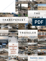 Rachel Hall - The Transparent Traveler - The Performance and Culture of Airport Security-Duke University Press (2015) PDF