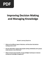 Improving Decision Making and Managing Knowledge