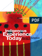 (Wenner-Gren International Symposium) Orin Starn, Marisol de la Cadena - Indigenous Experience Today-Bloomsbury Academic (2007).pdf