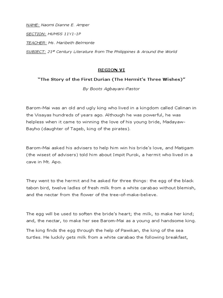 Region Vi “The Story of the First Durian (The Hermit’s Three Wishes