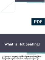 What is Hot Seating in Drama