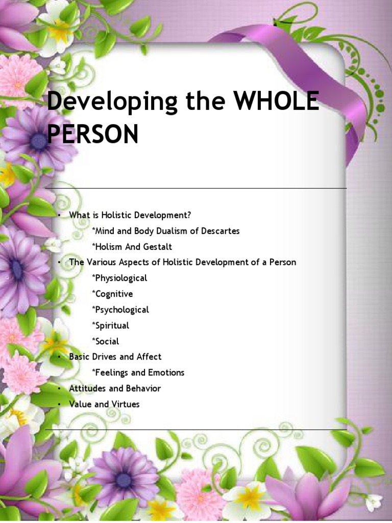 Holistic Development of the Whole Person | PDF | Holism | Emotions