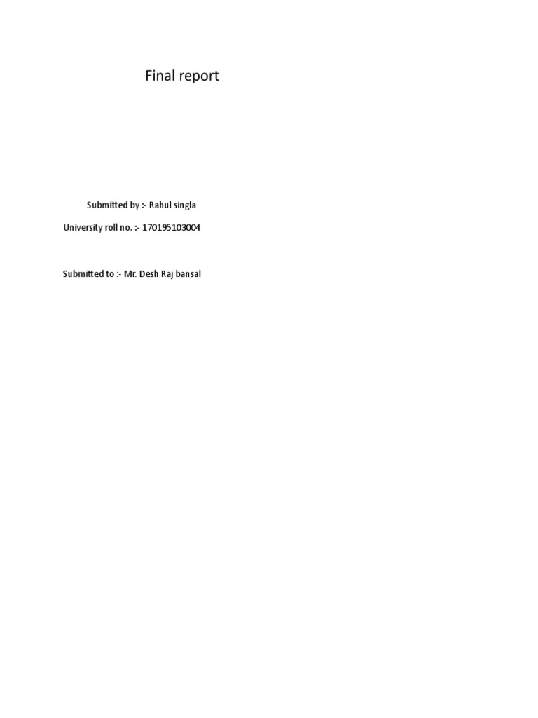 Final Report by Rahul Singla | PDF