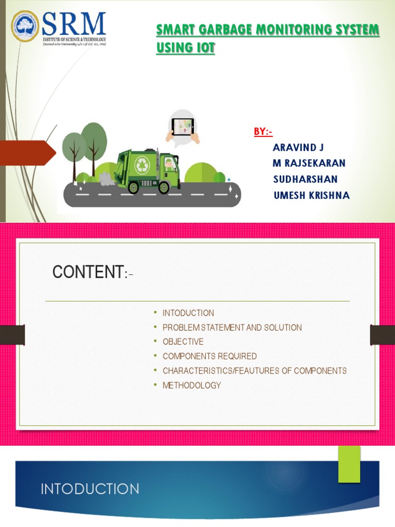 Smart Garbage Monitoring System Using Iot: Aravind J M Rajsekaran ...
