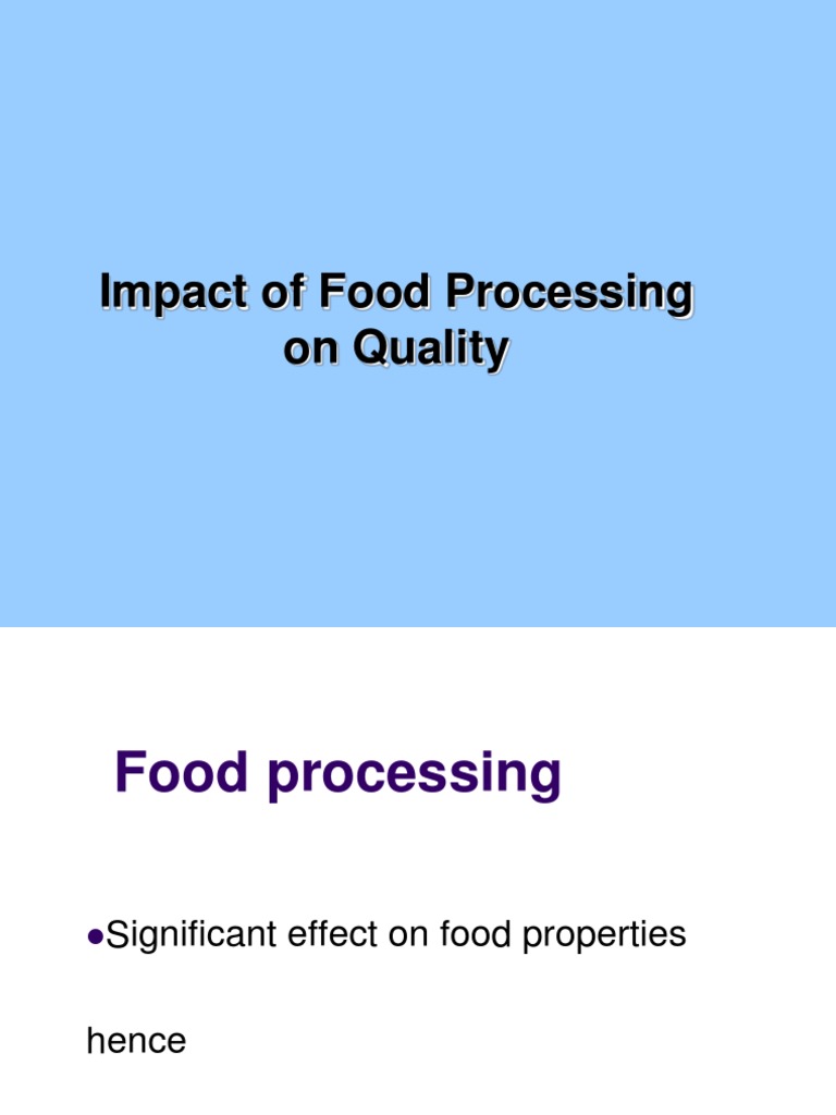 Food Processing And Quality Insights Pdf Food Processing Foods 