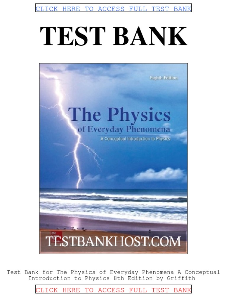Test Bank the Physics of Everyday Phenomena a Conceptual Introduction