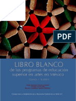 Libro Blanco de Los Programas en Educación Superior en Mexico. Danza y Teatro. CAESA