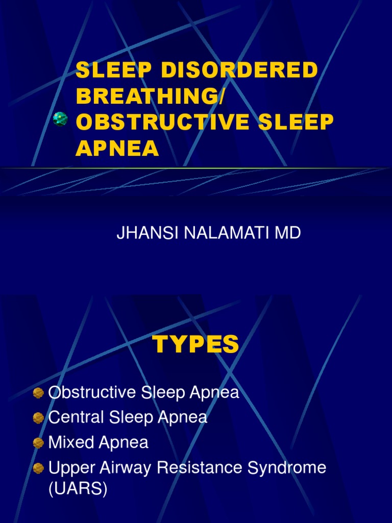 SLEEP+DISORDERED+BREATHING DrNalamati 51309 PDF Sleep Apnea Animal Physiology