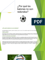 Por Qué Los Balones No Son Redondos