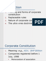 Meaning and Forms of Corporate Constitution Replaceable Rules Nature of Corporate Constitution The Ultra Vires Doctrine