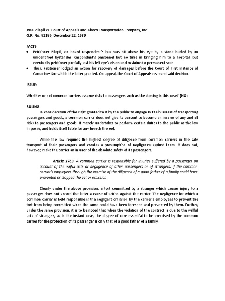 Liability of Common Carriers Common Carriers are Not Insurers of