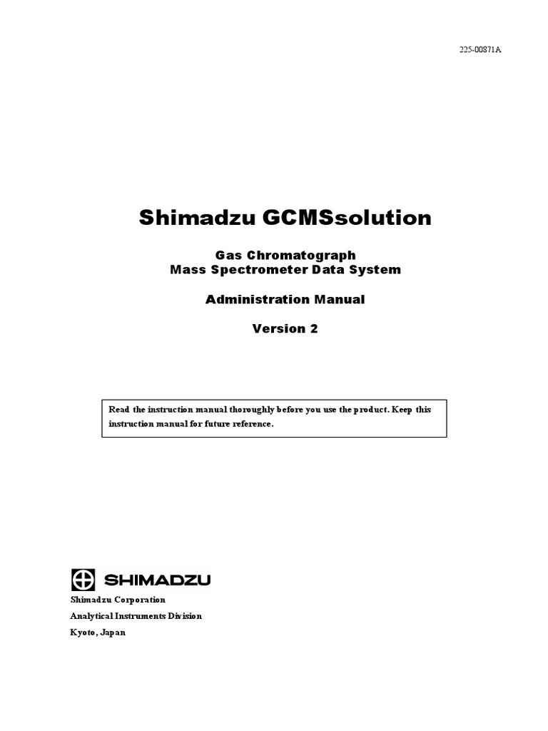 Shimadzu Gcmssolution: Gas Chromatograph Mass Spectrometer Data System ...