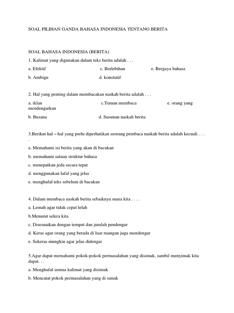 Soal Pilihan Ganda Bahasa Indonesia Tentang Berita