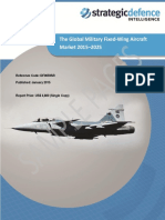 The Global Military Fixed-Wing Aircraft Market 2015-2025: Reference Code: DF0059SR Published: January 2015