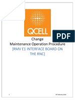 Change Maintenance Operation Procedure: (RMV E1 Interface Board On The RNC)