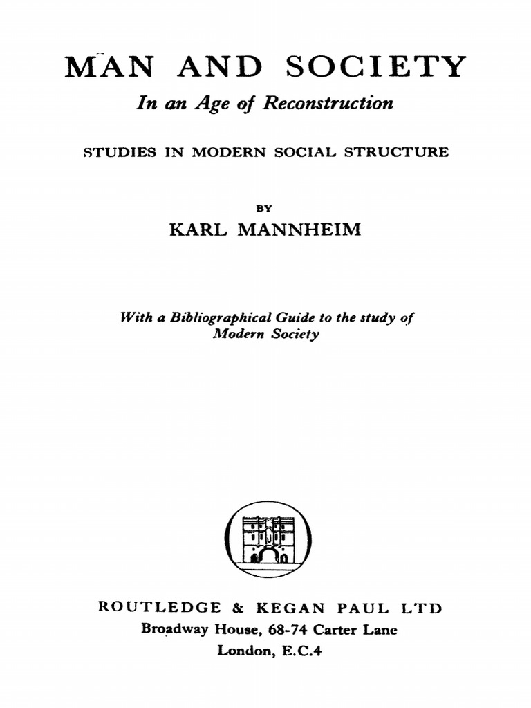 Mannheim Man And Society Intellectual Thought