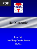 HVAC Commissioning: Peyton Collie Project Manager Technical Resources Smacna