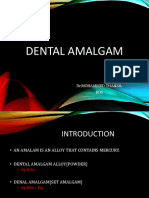 Dental Amalgam: DR - Mohammed Thanzil BDS