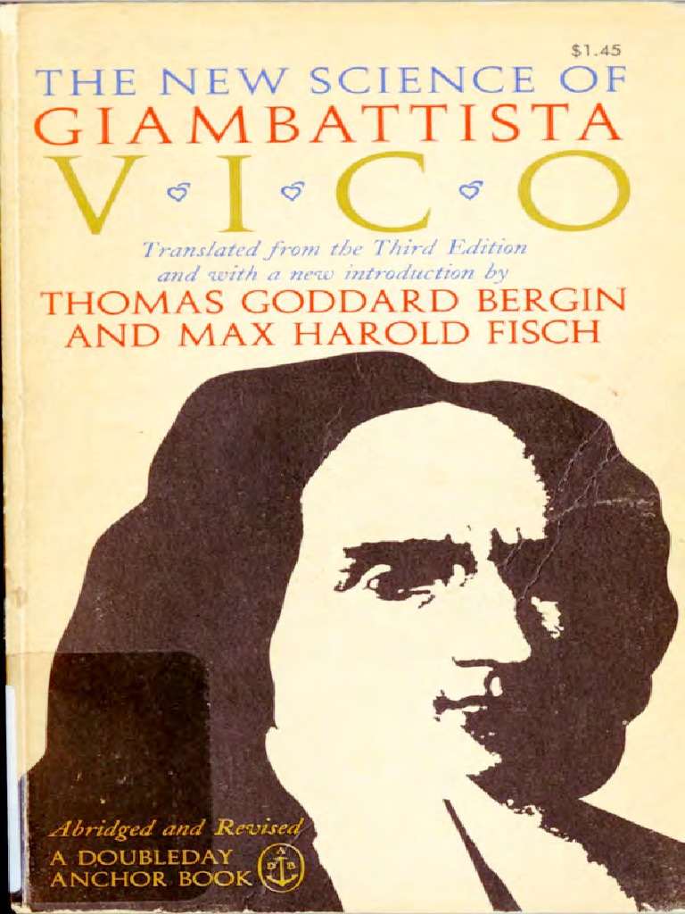 The New Science of Giambattista Vico An Analysis of a Translation of Vico's Groundbreaking Work