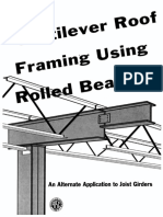 Cantilever Roof Framing Using Rolled Beams