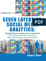 Gohar F. Khan - Seven Layers of Social Media Analytics - Mining Business Insights From Social Media Text, Actions, Networks, Hyperlinks, Apps, Search Engine, and Location Data (2015)