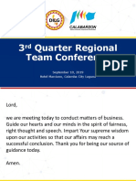 3 Quarter Regional Team Conference: September 10, 2019 Hotel Marciano, Calamba City Laguna