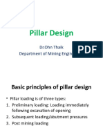 Pillar Design: DR - Ohn Thaik Department of Mining Engineering
