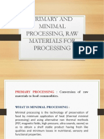 Primary and Minimal Processing, Raw Materials For Processing