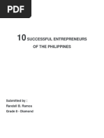 Successful Entrepreneurs of The Philippines: Submitted By: Randell B. Ramos Grade 8 - Diamond