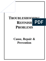 Troubleshooting Problems (Cause, Repair, Prevention)