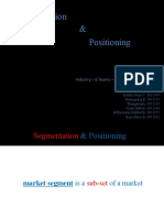 Segmentation & Positioning: Industry - 6 Teams - Industry Name: F6M1C0 Team A - Group 11