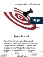 Target Market and Approaches To Positioning: By-Tulika Bahoray
