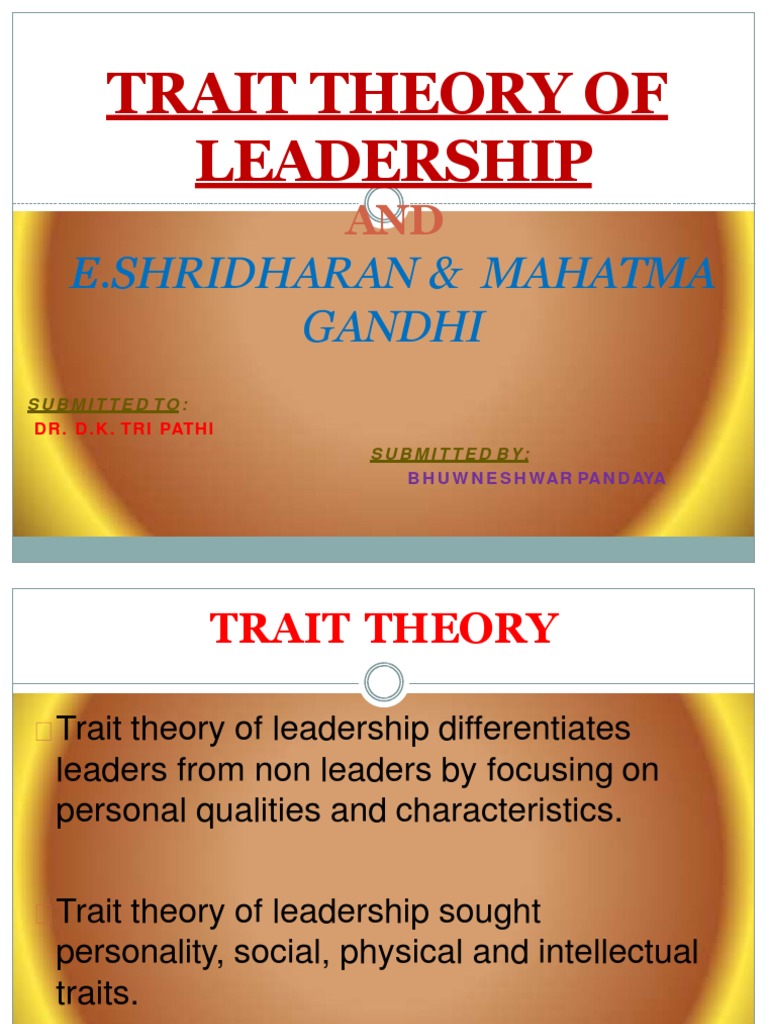 Gandhi's Leadership Traits Explained | PDF | Mahatma Gandhi | Leadership