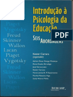 CARRARA, K. Introdução À Psicologia Da Educação. Avercamp. 2004
