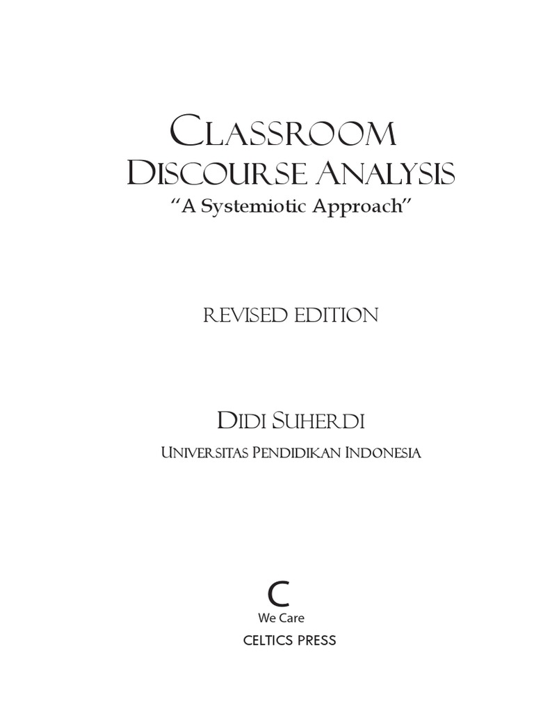 Classroom Discourse Analysis Didi Suherdi Upi 2010 Pdf Discourse