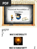 Historical Foundation OF Education