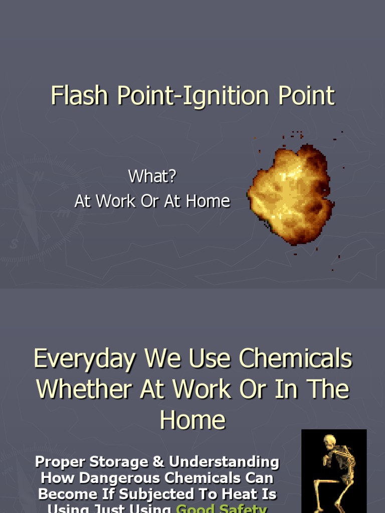 Flash PointIgnition Point What? at Work or at Home PDF Liquids