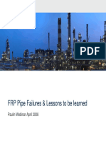 FRP Pipe Failures & Lessons To Be Learned: Paulin Webinar April 2008