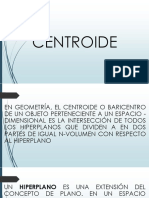 Centroide: punto de equilibrio geométrico