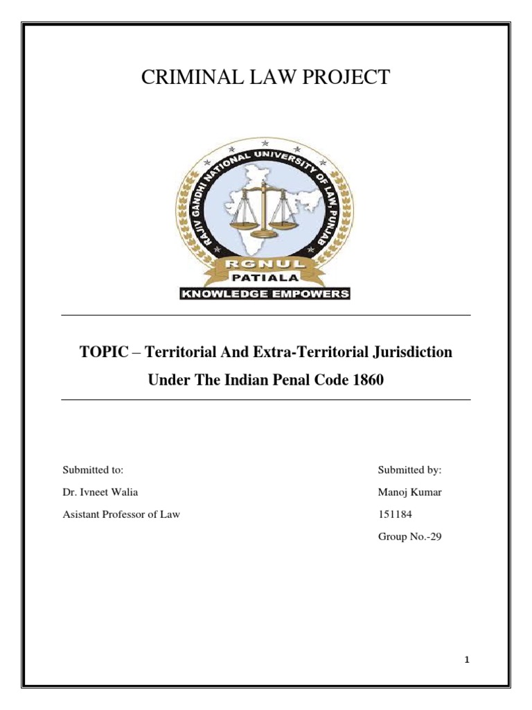 Criminal Law Project: TOPIC - Territorial and Extra-Territorial ...