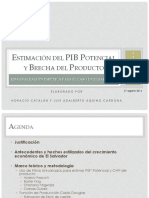 Estimación Del Pib Potencial y Brecha Del Producto Una Evaluación Empírica para El Caso de El Salvador