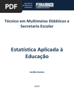 Estatísticaa Aplicada à Educação