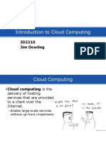 Introduction To Cloud Computing: ID2210 Jim Dowling