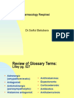 Parmacology Respirasi: DR - Saiful Batubara