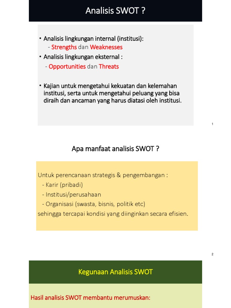 Kegunaan dari analisa swot adalah