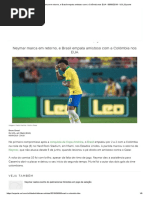 Neymar Marca Em Retorno, e Brasil Empata Amistoso Com a Colômbia Nos EUA - 06-09-2019 - UOL Esporte
