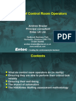 The Role of Control Room Operators: Andrew Brazier Principal Consultant Entec UK LTD