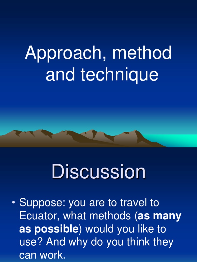 Understanding Approach, Method, and Technique | PDF | Psycholinguistics ...